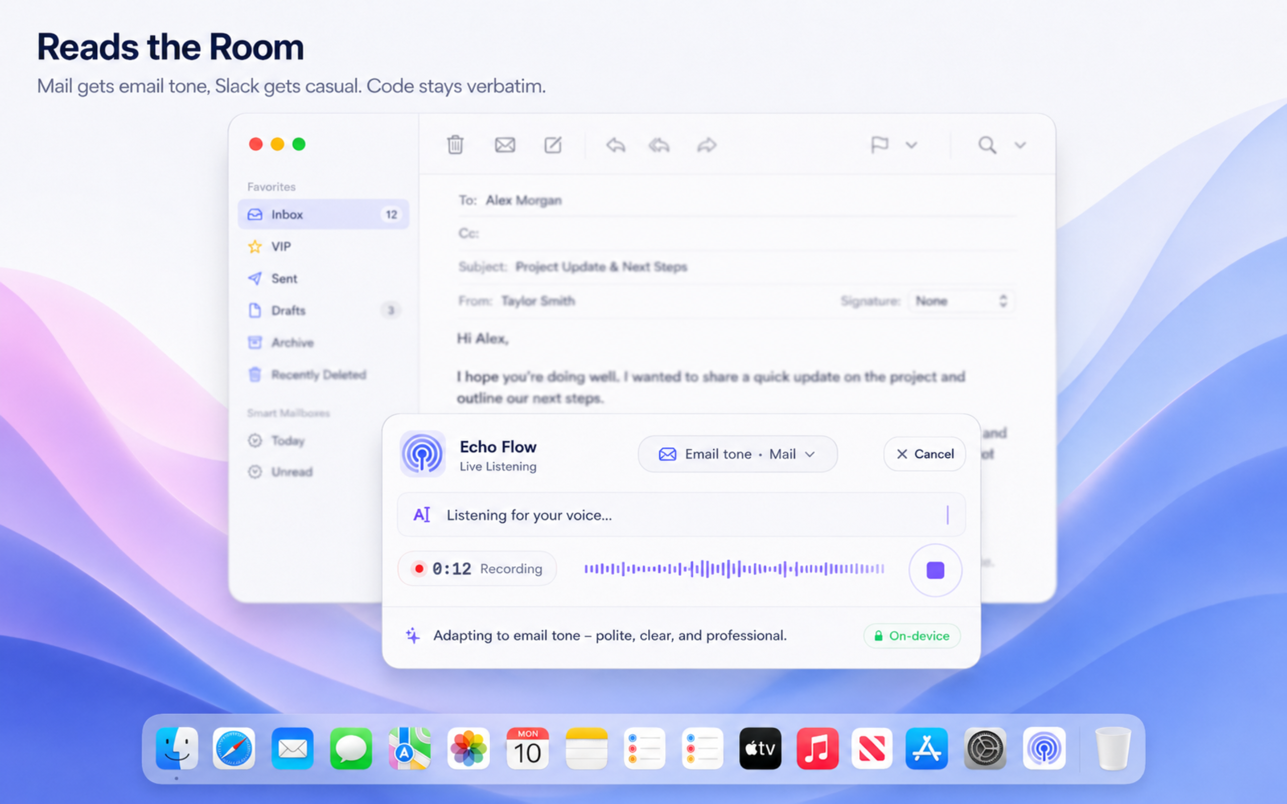 Echo Flow detecting Mail app context and adapting dictated text to email tone
